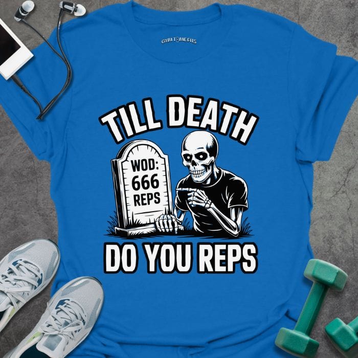 T-Shirt Royal / S Til Death T-Shirt