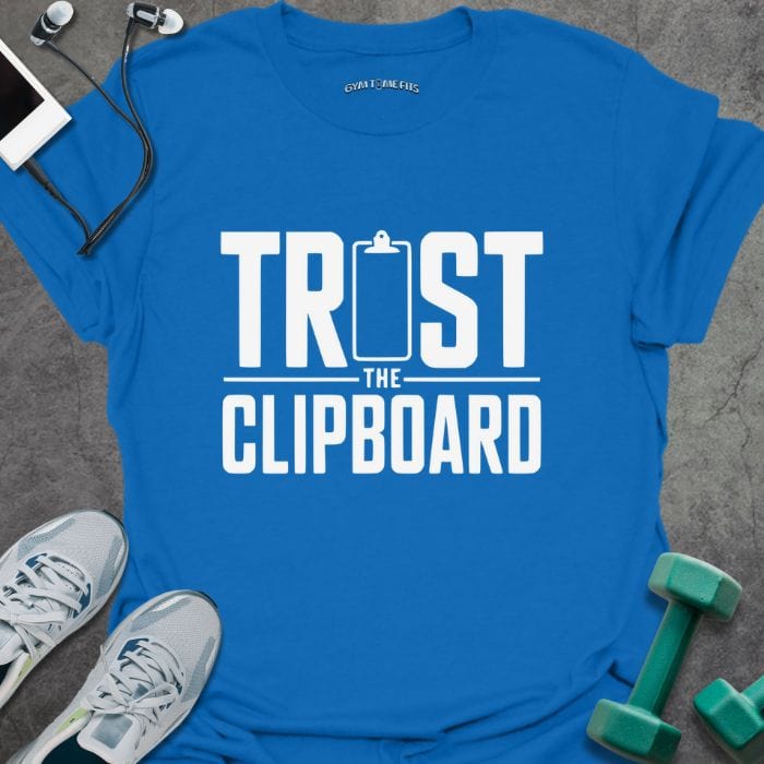 T-Shirt Royal / S Trust Clipboard T-Shirt