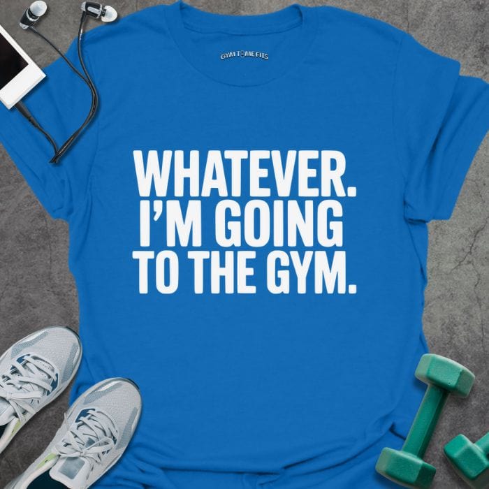T-Shirt Royal / S Whatever T-Shirt