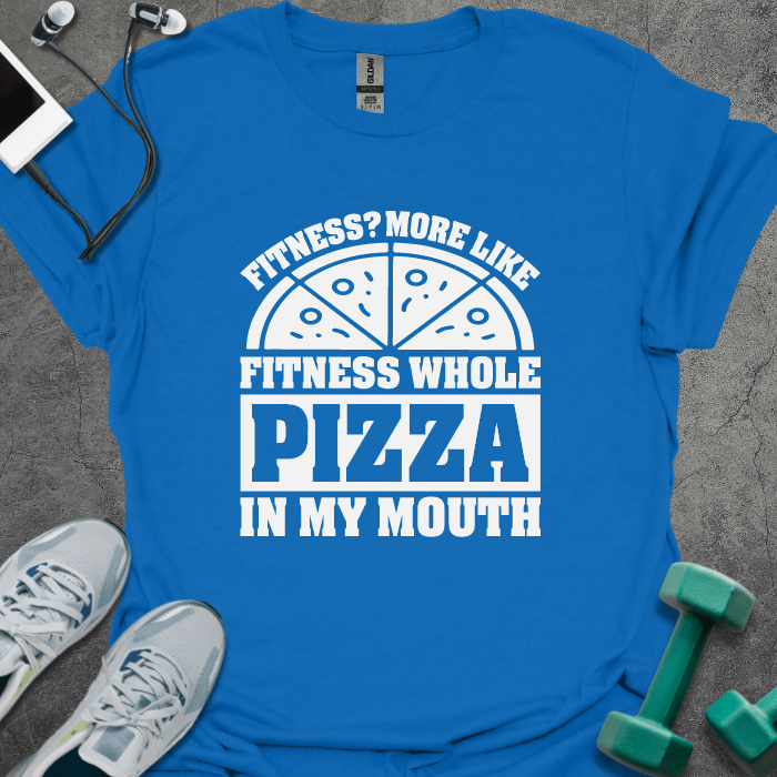 T-Shirt Royal / XS Fitness Pizza In My Mouth T-Shirt