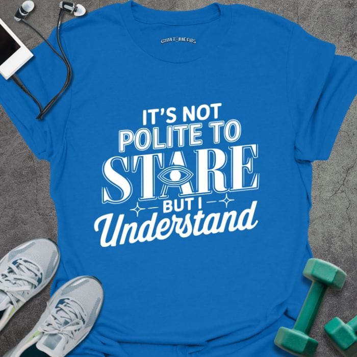 T-Shirt Royal / XS Not Polite T-Shirt