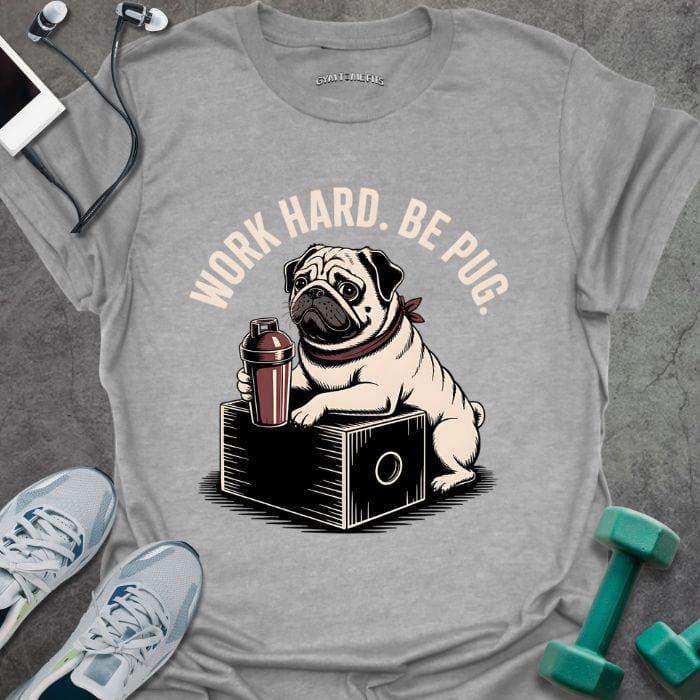 T-Shirt Sport Grey / S Be Pug T-Shirt
