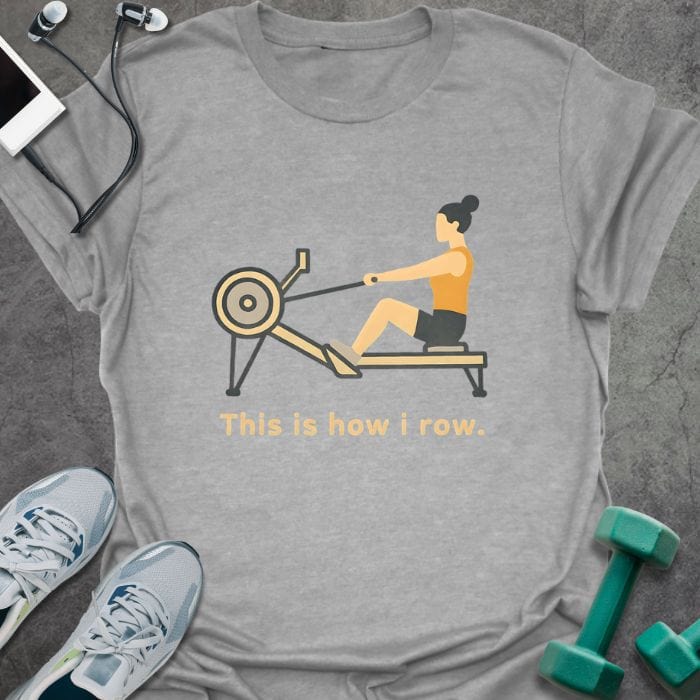 T-Shirt Sport Grey / S How I Row T-Shirt