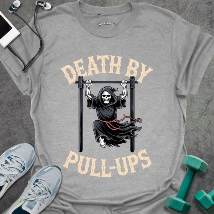 T-Shirt Sport Grey / S Pull Up Death T-Shirt