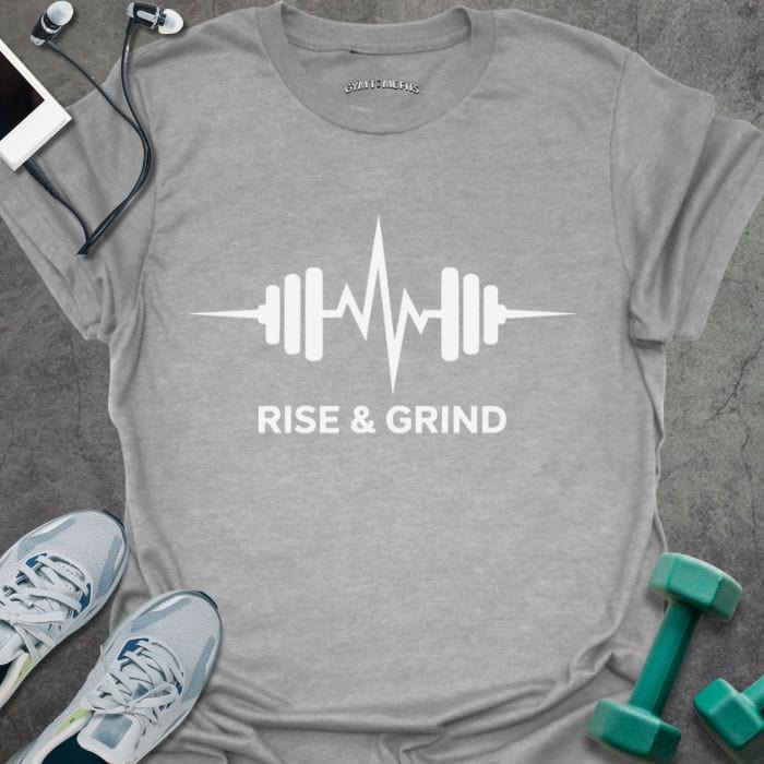 T-Shirt Sport Grey / S Rise And Grind T-Shirt