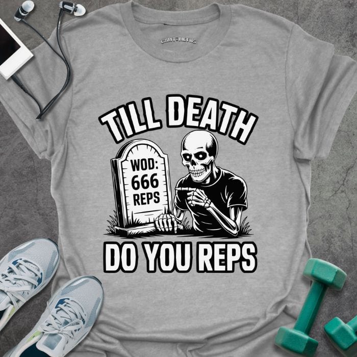 T-Shirt Sport Grey / S Til Death T-Shirt