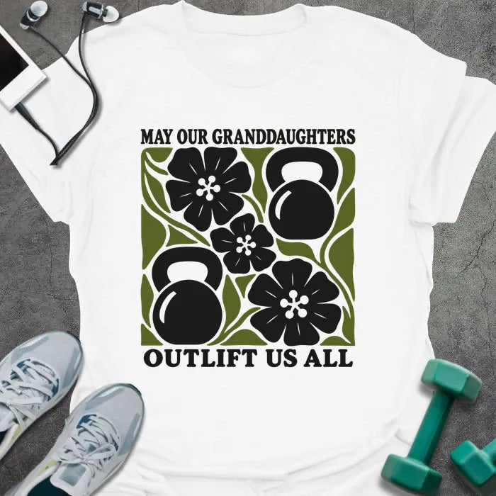 T-Shirt White / M Granddaughters Outlift T-Shirt