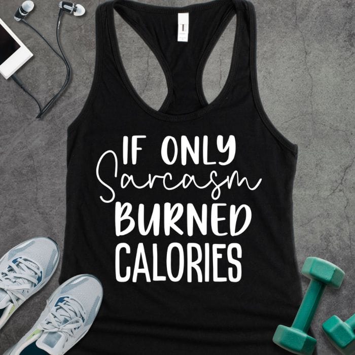 Tank Top Solid Black / XS If Only Sarcasm Tank
