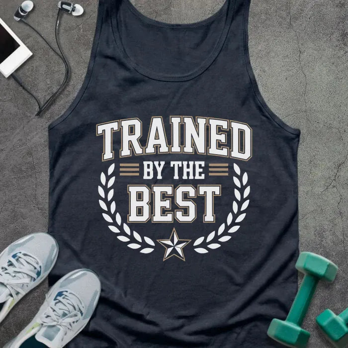 Tank top printed with "Trained By the Best" in white and tan, with laurel wreath and star