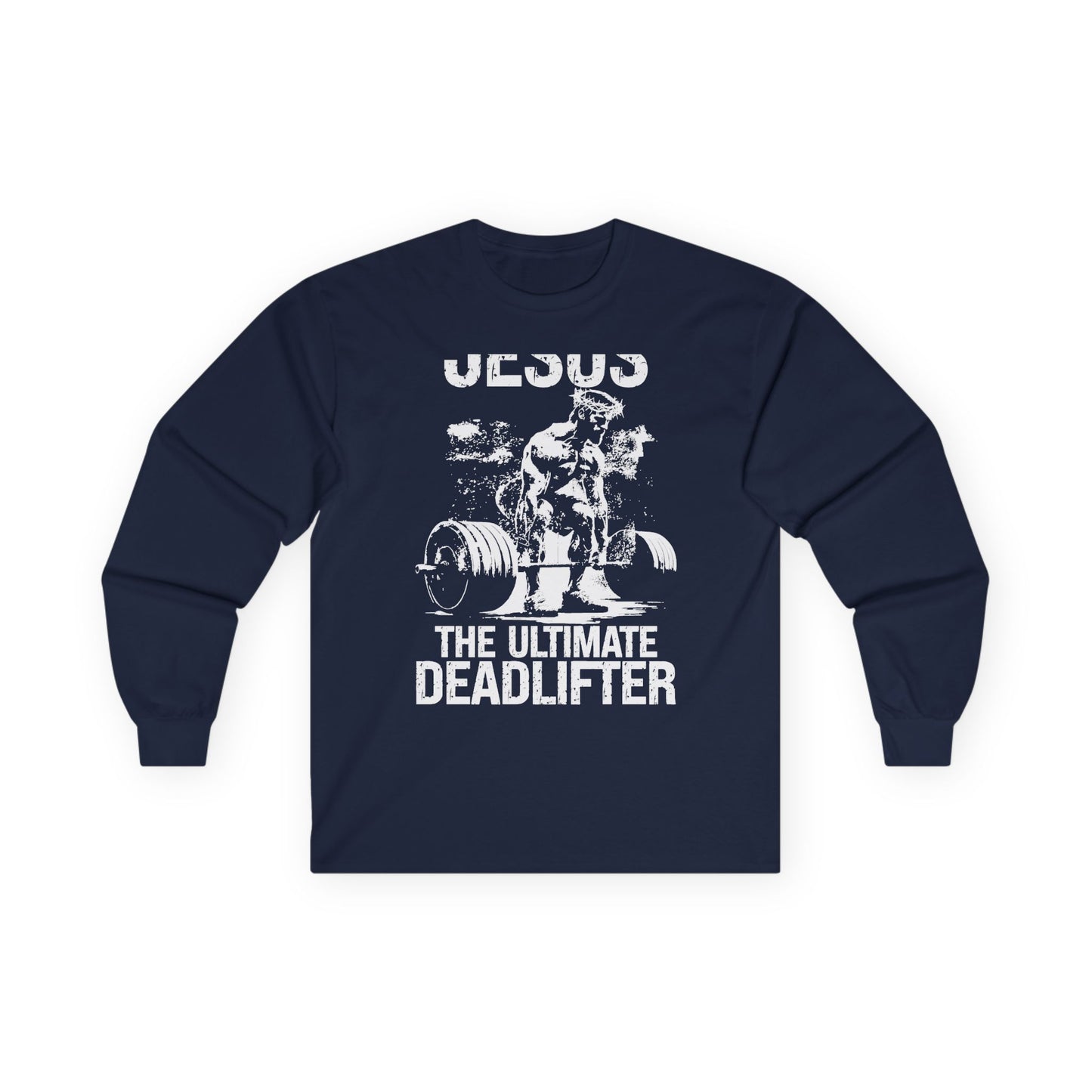 Ultimate Deadlifter Long Sleeve Tee
