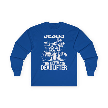 Ultimate Deadlifter Long Sleeve Tee
