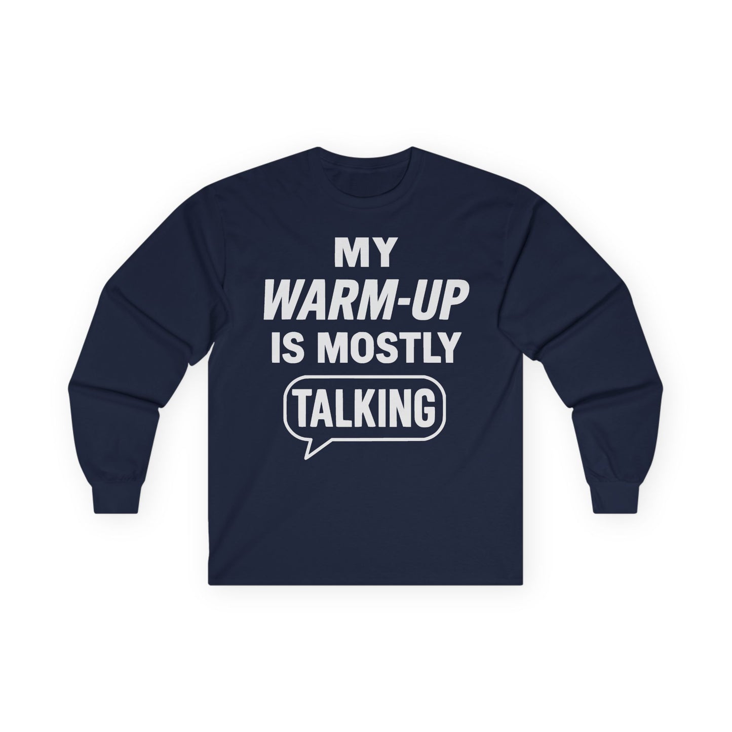 Mostly Talking Long Sleeve Tee