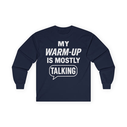Mostly Talking Long Sleeve Tee