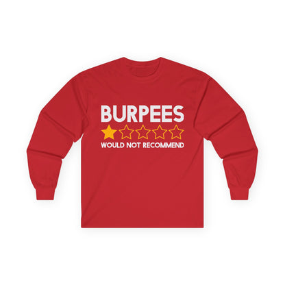 Burpees Review Long Sleeve Tee