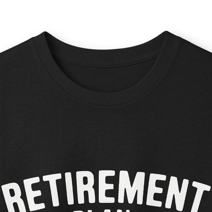 Retirement Plan Long Sleeve Tee