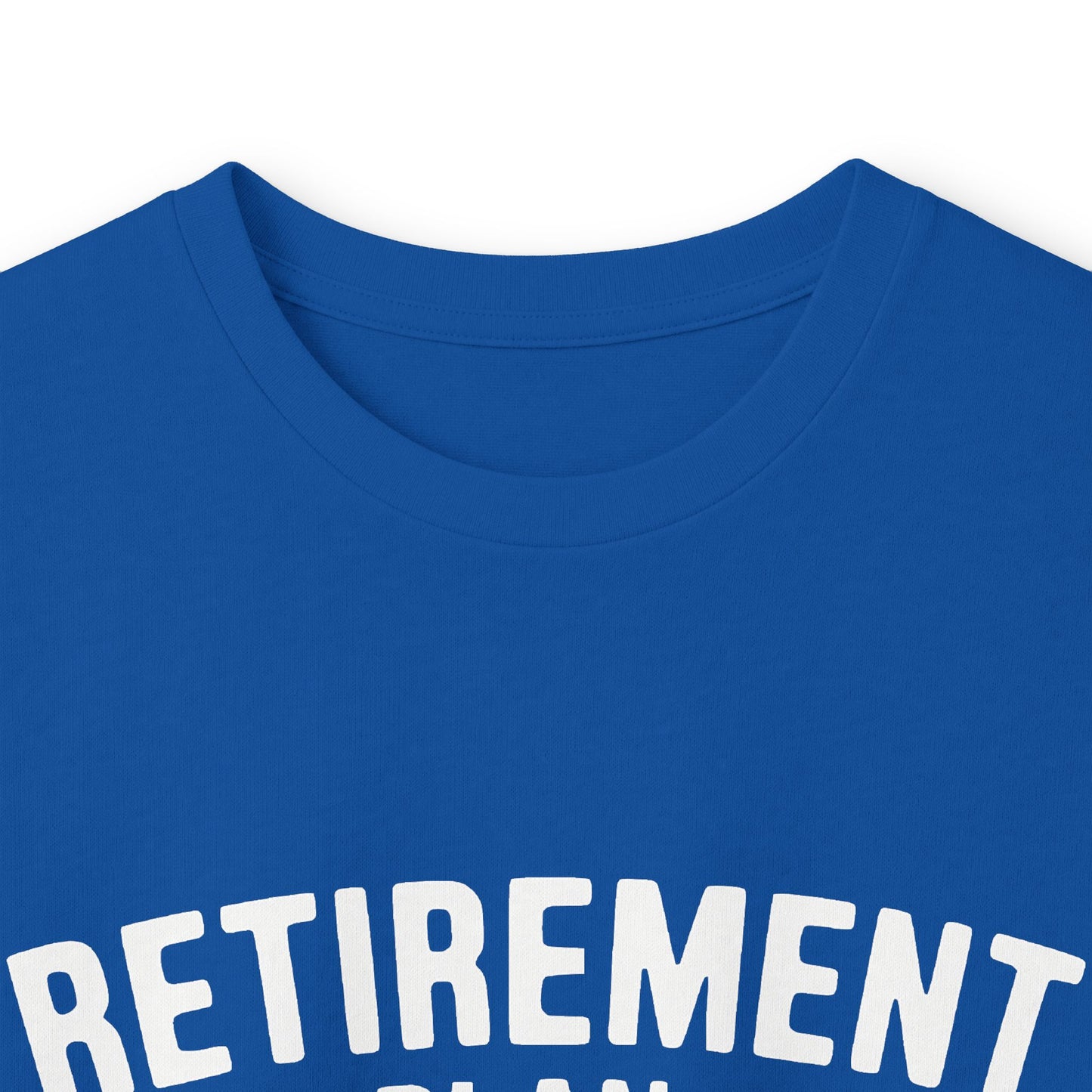 Retirement Plan Long Sleeve Tee