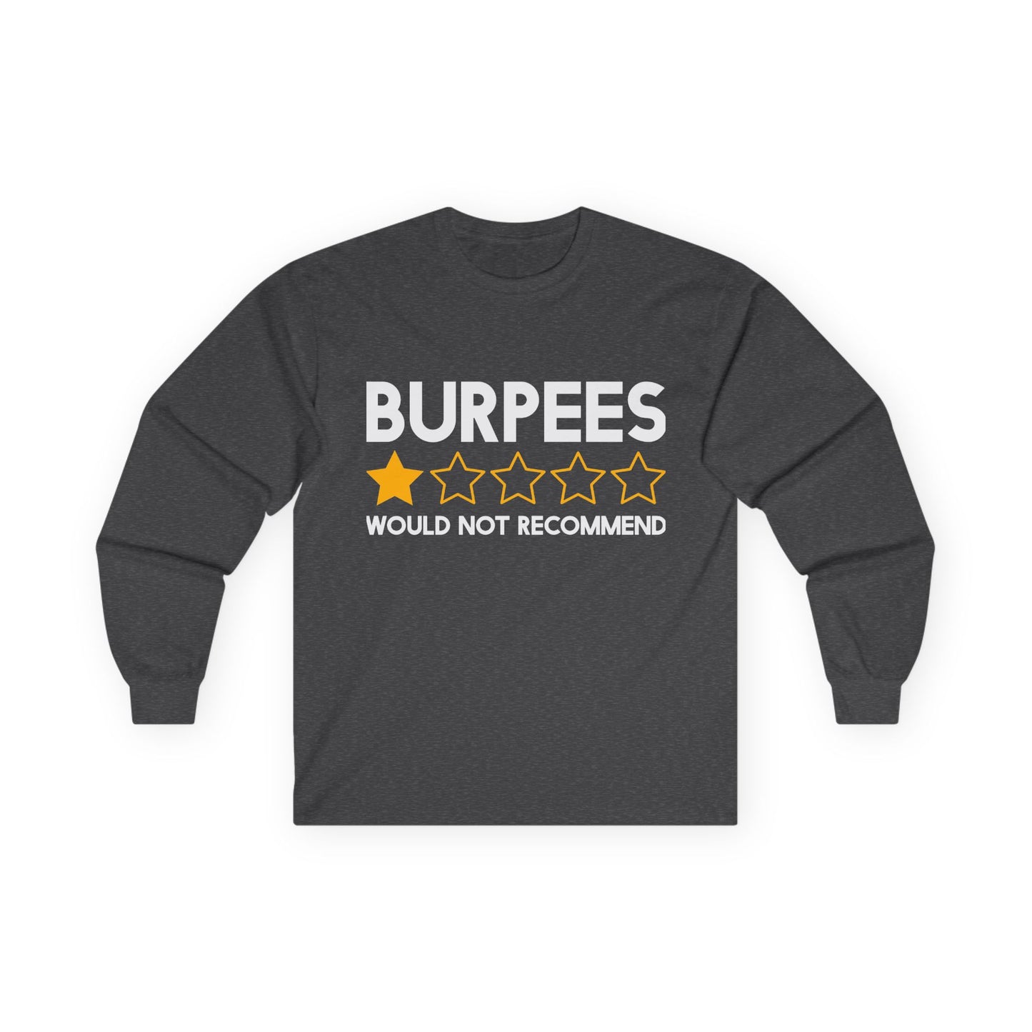Burpees Review Long Sleeve Tee