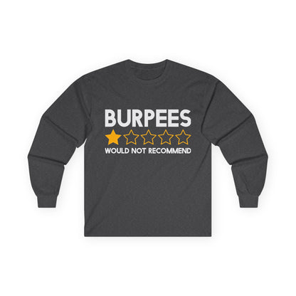Burpees Review Long Sleeve Tee