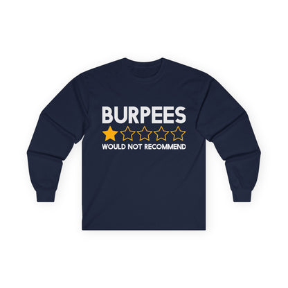 Burpees Review Long Sleeve Tee