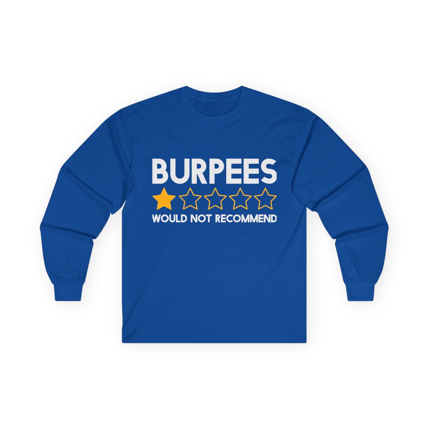 Burpees Review Long Sleeve Tee