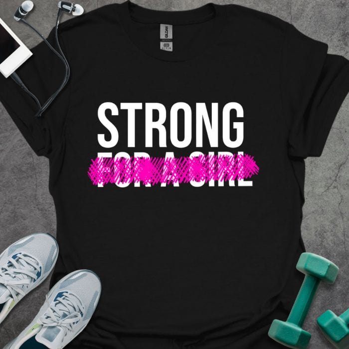 Strong Girl T-Shirt