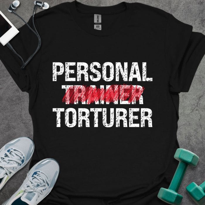 Personal Torturer T-Shirt