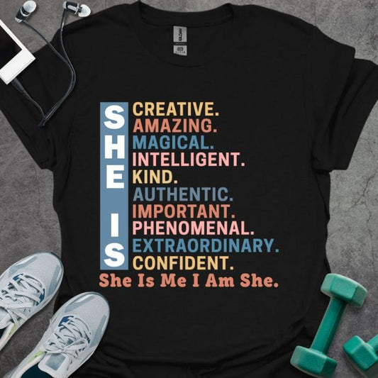 She Is T-Shirt