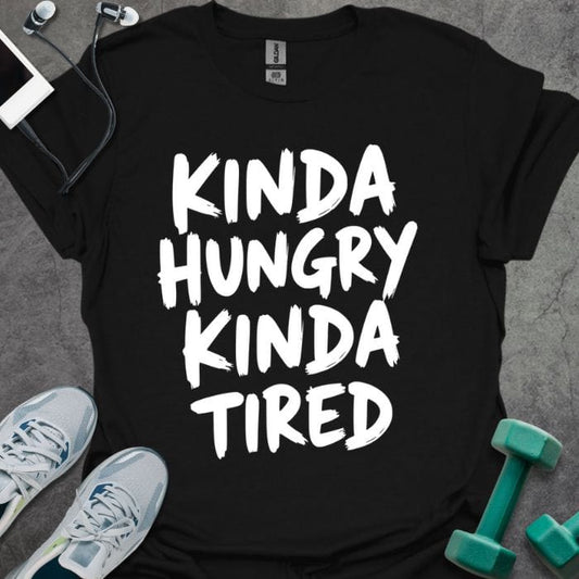 Kinda Hungry T-Shirt