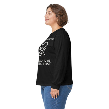 Dramatic First Long Sleeve Tee