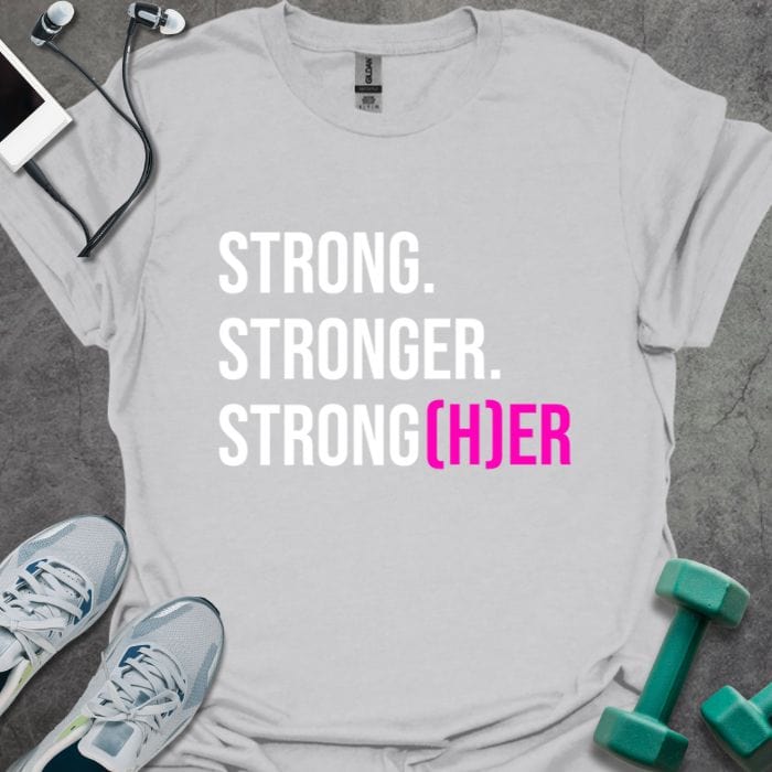 Strong(her) T-Shirt