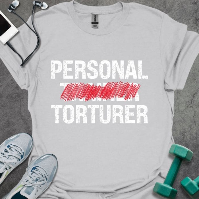 Personal Torturer T-Shirt