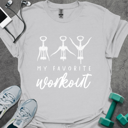 My Favorite Workout Wine T-Shirt