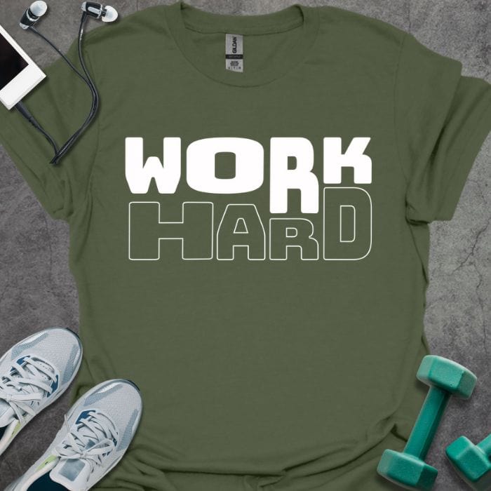 Work Hard T-Shirt