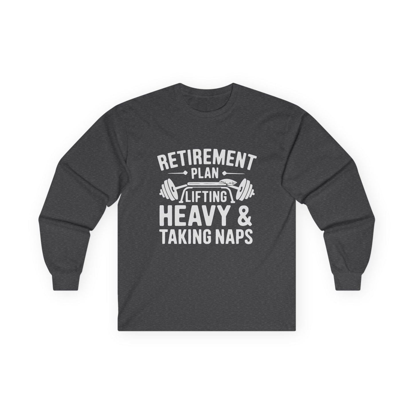 Retirement Plan Long Sleeve Tee