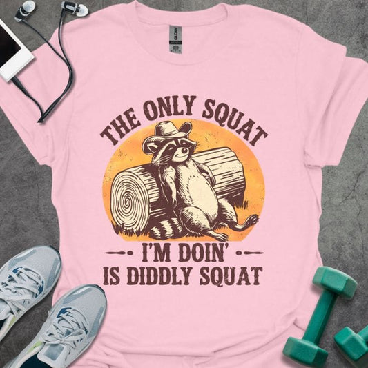 The Only Squat T-Shirt