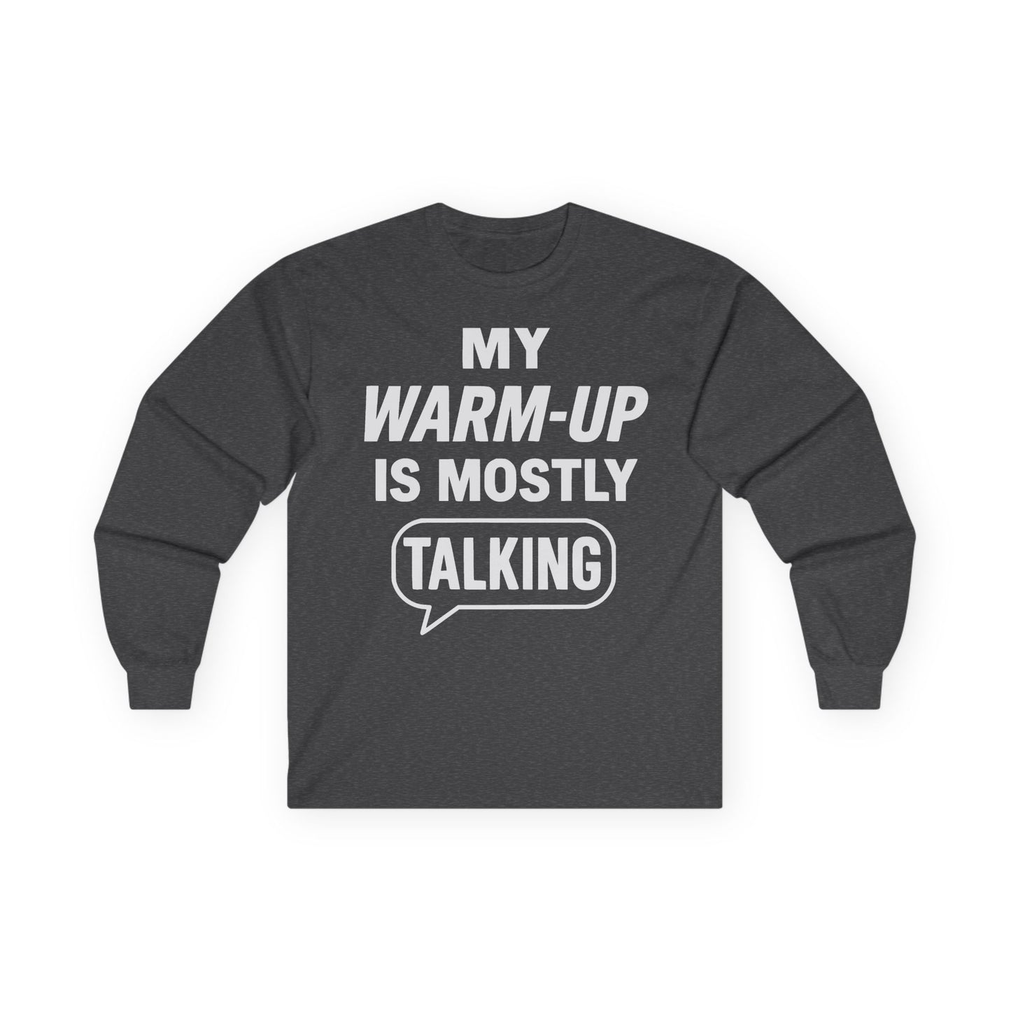 Mostly Talking Long Sleeve Tee