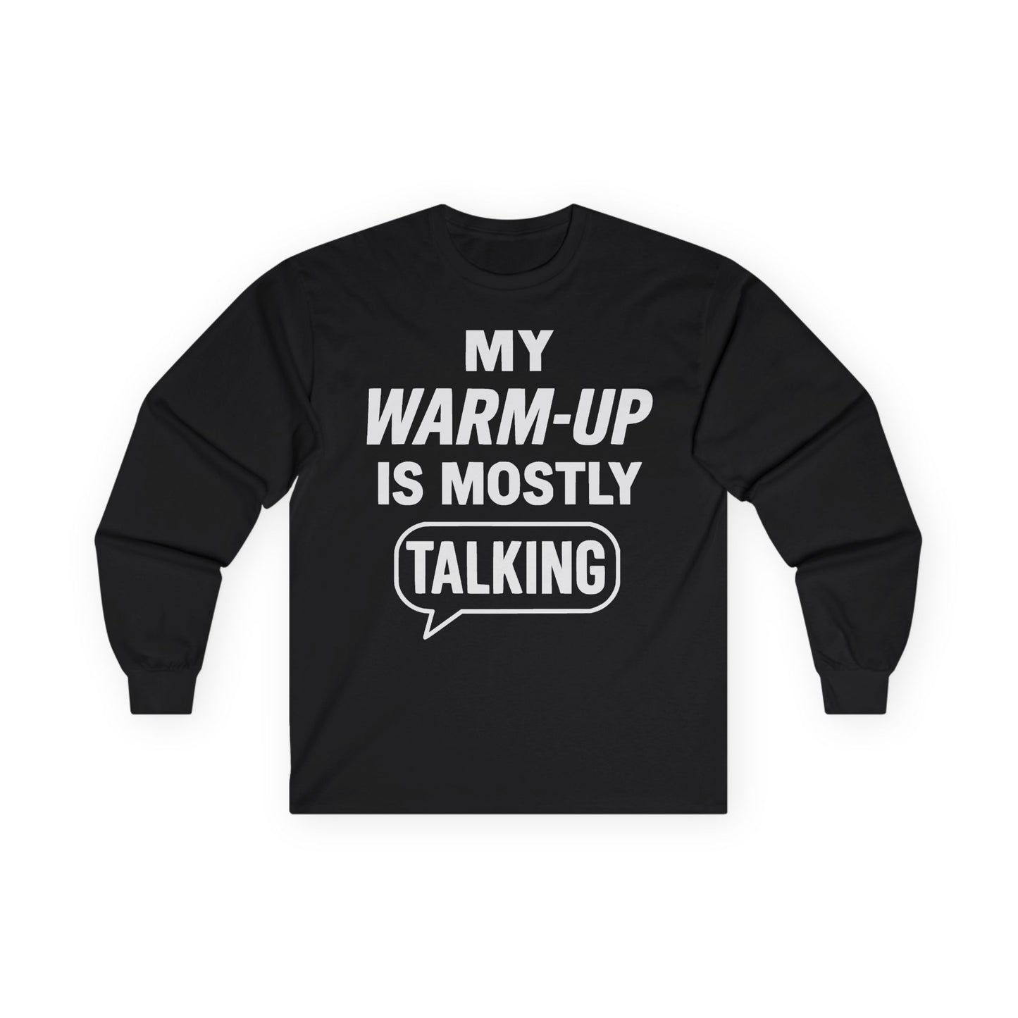 Mostly Talking Long Sleeve Tee