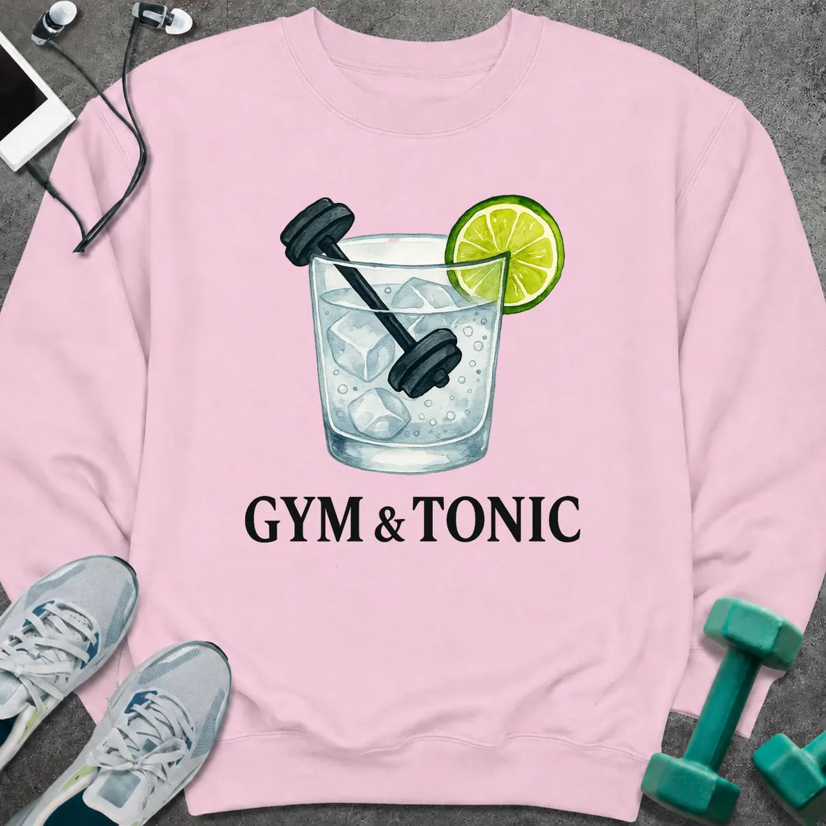 Sweatshirt Light Pink / S Gym and Tonic Sweatshirt