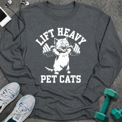Dark heather long sleeve tee printed with "Lift Heavy Pet Cats" in white, with a cat lifting dumbbells