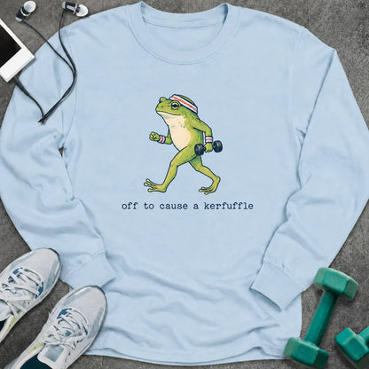 Light blue long sleeve tee printed with "off to cause a kerfuffle" in black, with a green frog carrying dumbbells