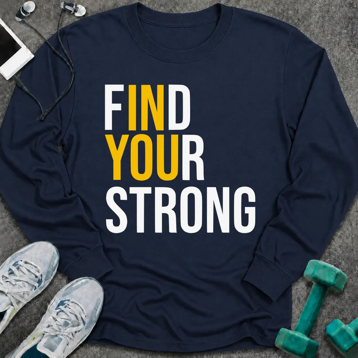Navy long sleeve tee printed with "Find Your Strong" in white and yellow