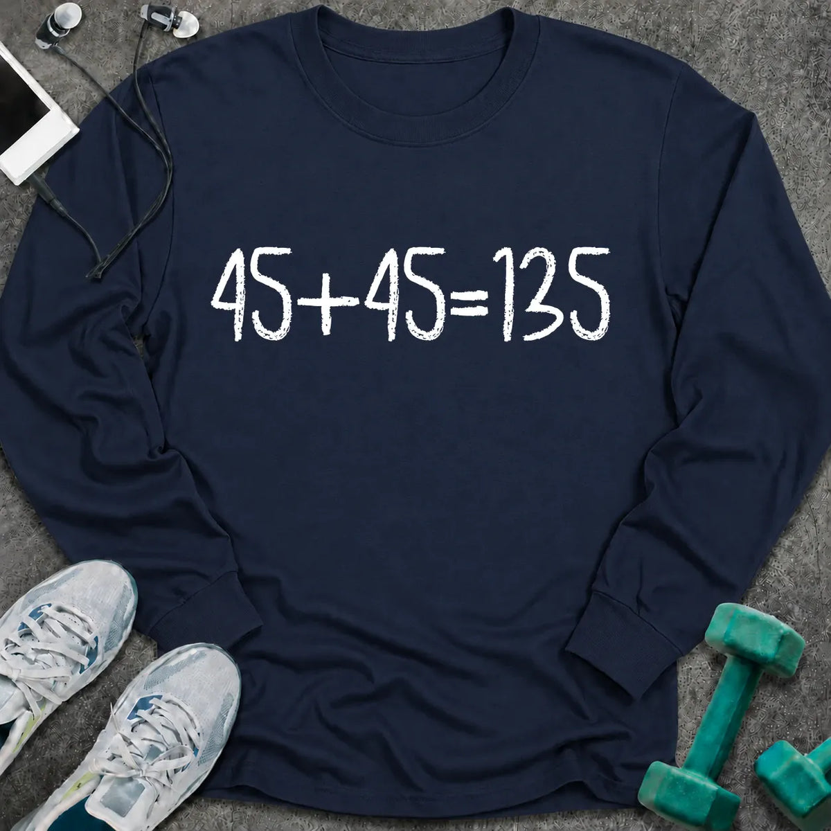 Navy long sleeve tee printed with "45+45=135" in white chalk-style lettering