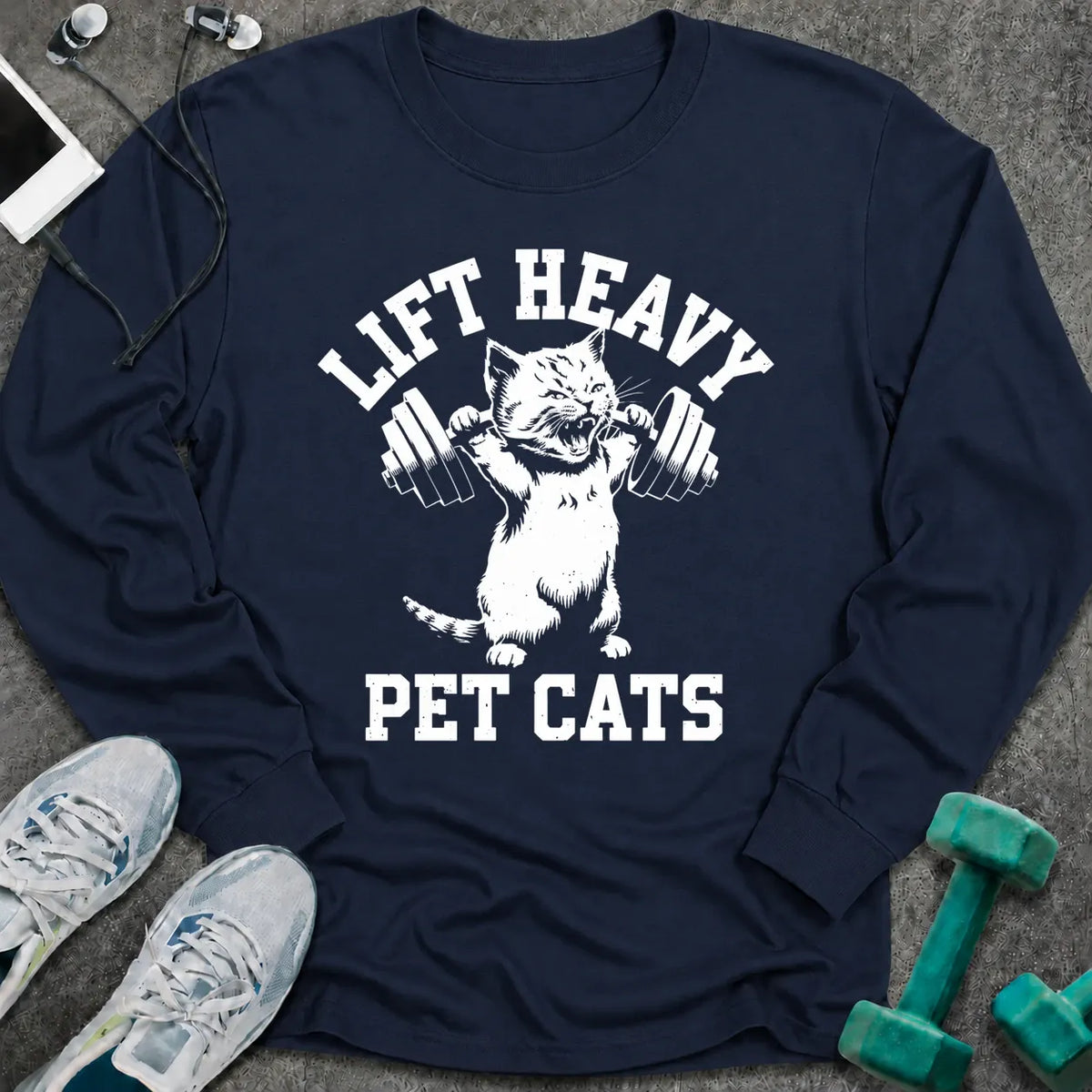 Navy long sleeve tee printed with "Lift Heavy Pet Cats" in white, with a cat lifting dumbbells