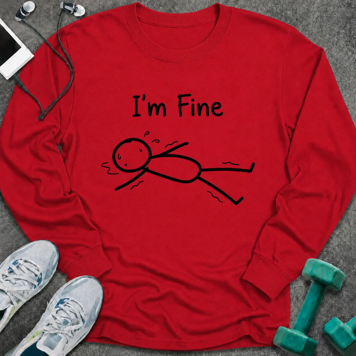 Long-sleeve Red / S I'm Fine Long Sleeve Tee