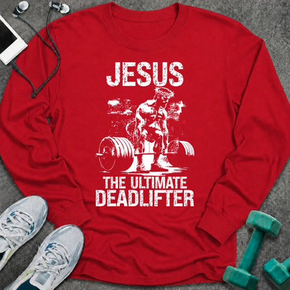 Red long sleeve tee printed with "Jesus The Ultimate Deadlifter" in white, with Jesus pulling a loaded barbell