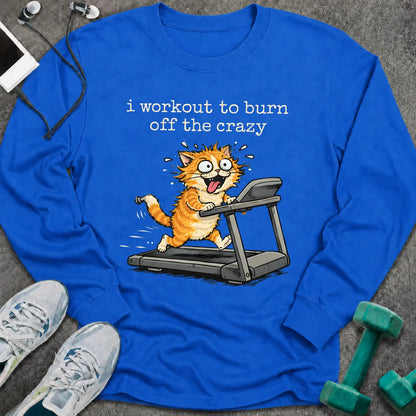 Royal long sleeve tee printed with "i workout to burn off the crazy" in white, with a wild-eyed cartoon cat running on a treadmill