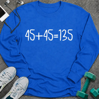 Royal long sleeve tee printed with "45+45=135" in white chalk-style lettering