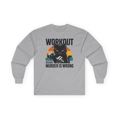 Sport grey long sleeve tee printed with "Workout Because Murder Is Wrong" in black, with a black cat holding a dumbbell over a retro sunburst