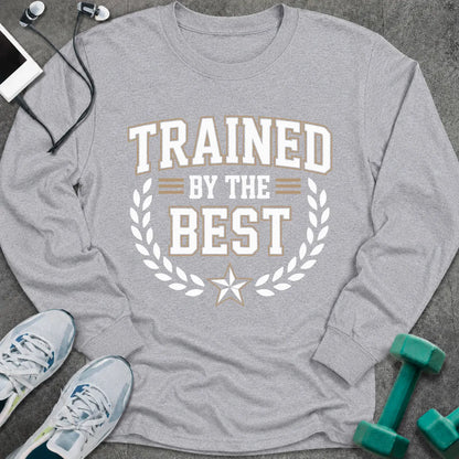 Sport grey long sleeve tee printed with "Trained By The Best" in white, with a laurel wreath and star