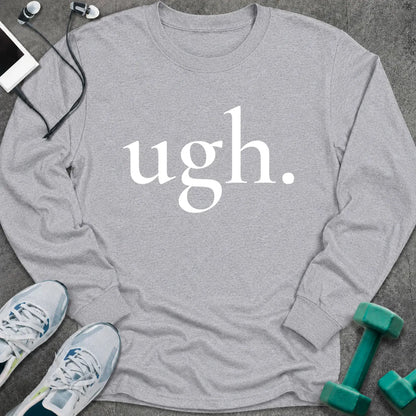 Sport grey Long-sleeve printed with "ugh." in white